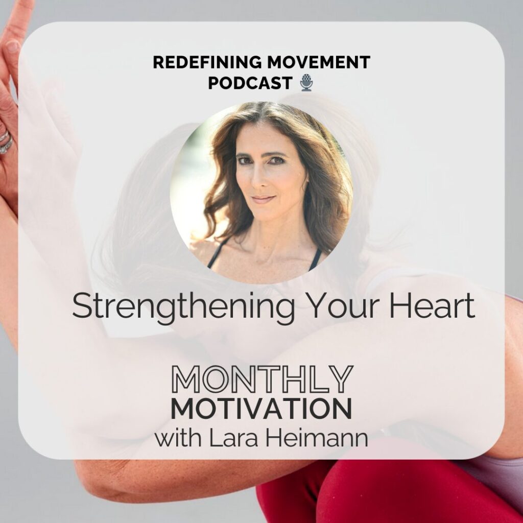 Monthly Motivation Strengthening Your Heart Lyt Yoga