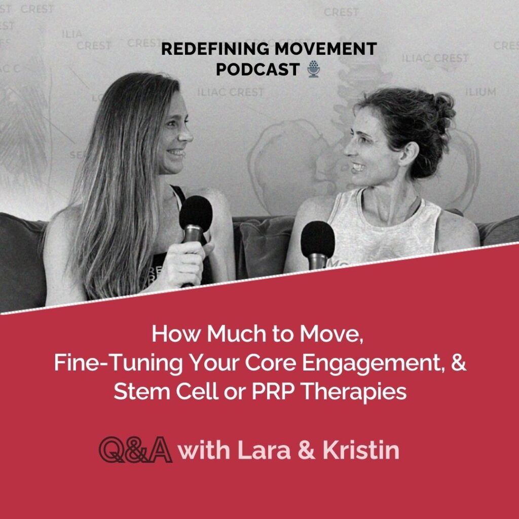redefining movement yoga lyt method wednesday Q&A lara heimann kristin williams physical therapy podcast