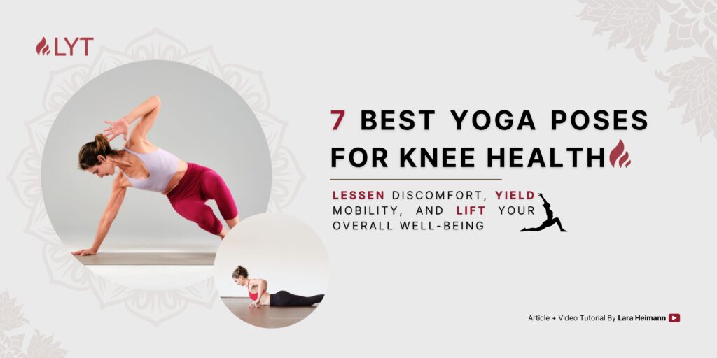 knee pain through the 7 best yoga poses for knee health.